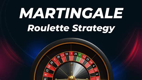 best martingale strategy roulette
